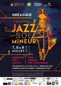 Festival Jazz en sol mineur. Du 7 au 9 juillet 2016 à Gréasque. Bouches-du-Rhone. 
